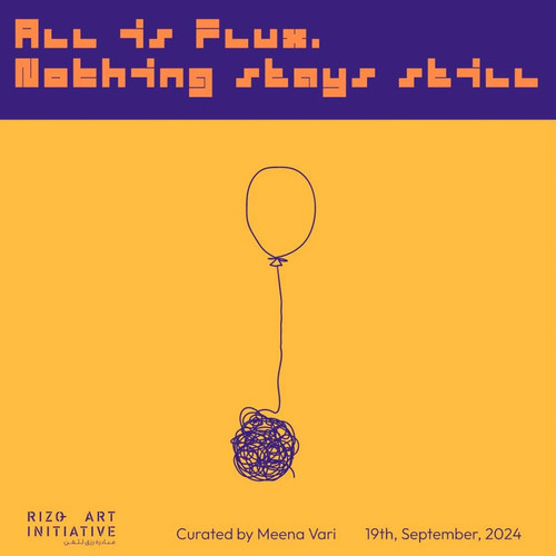 All is Flux, Nothing stays still, Rizq Art Initiative, Abudhabi